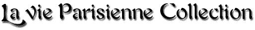 La Vie Parisienne Collection